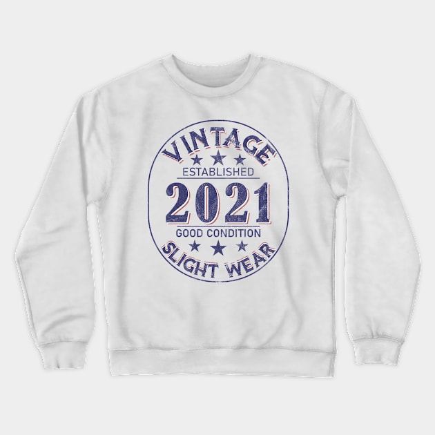 Vintage Established 2021 Crewneck Sweatshirt by Stacy Peters Art